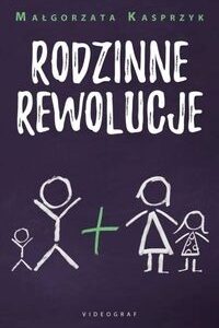 Rodzinne rewolucje