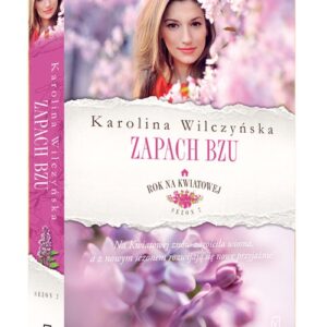 Rok na Kwiatowej Tom 5 Zapach bzu