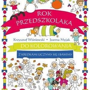 Rok przedszkolaka do kolorowania..