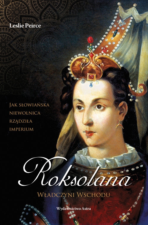 Roksolana Władczyni Wschodu
