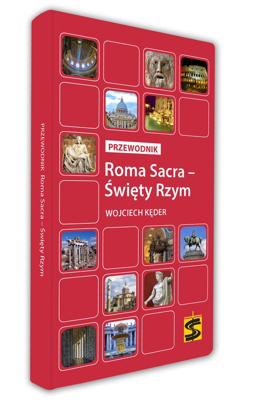 Roma Sacra Święty Rzym. Przewodnik
