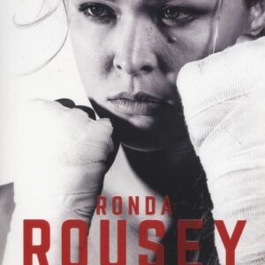 Ronda Rousey Moja walka/Twoja walka