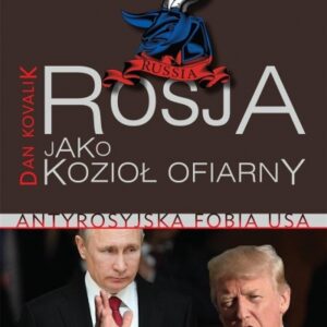 Rosja jako kozioł ofiarny