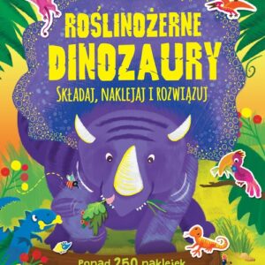 Roślinożerne dinozaury. Składaj, naklejaj i rozwiązuj