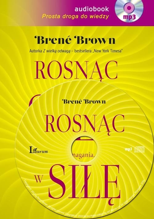 Rosnąc w siłę (Audiobook). Rozpoznanie. Zmagania. Rewolucja