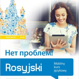 Rosyjski. Mobilny kurs językowy (poziom podstawowy A1-A2)