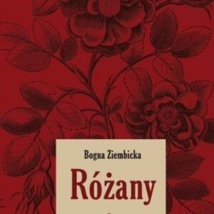 Różany. Część 1