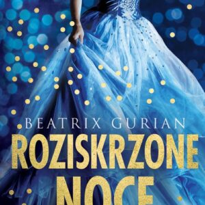 Roziskrzone noce