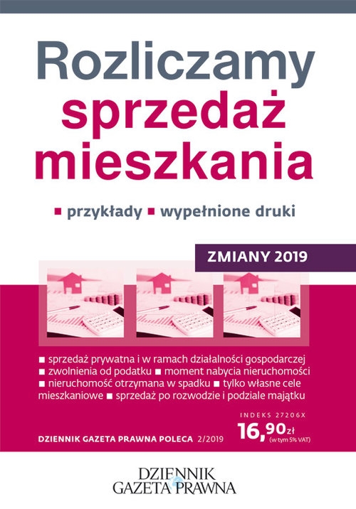 Rozliczamy sprzedaż mieszkania - zmiany 2019. przykłady, wypełnione druki
