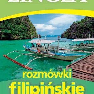 Rozmówki filipińskie ze słownikiem i gramatyką. ze słownikiem i gramatyką