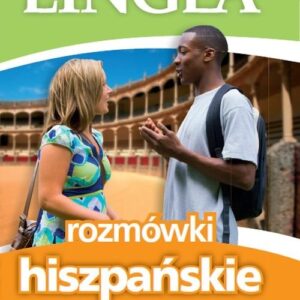Rozmówki hiszpańskie Z nami się dogadacie