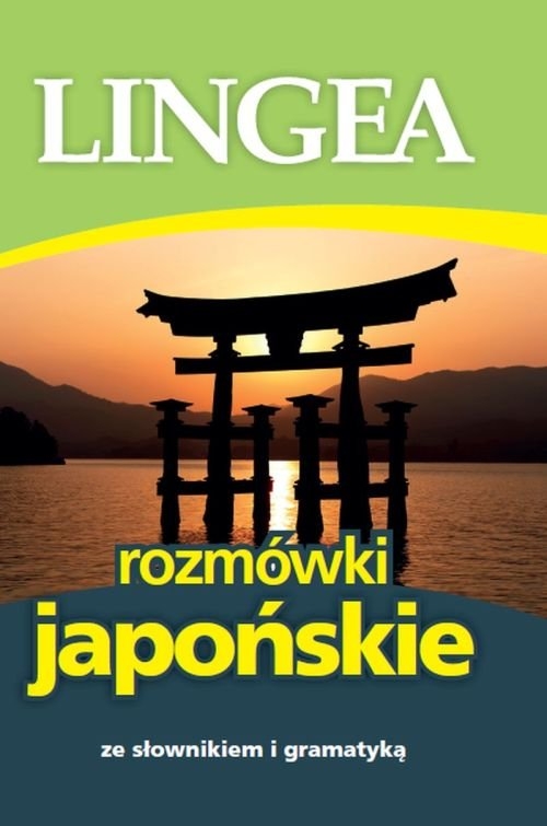 Rozmówki japońskie w.2. ze słownikiem i gramatyką