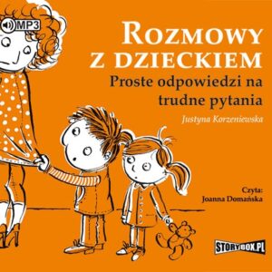 Rozmowy z dzieckiem (Audiobook)