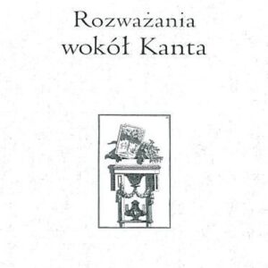 Rozważania wokół Kanta