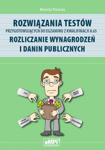 Rozwiązania testów A.65 Rozliczanie wynagrodzeń...