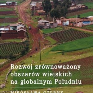 Rozwój zrównoważony obszarów wiejskich na globalnym Południu