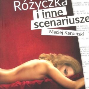 Różyczka i inne scenariusze