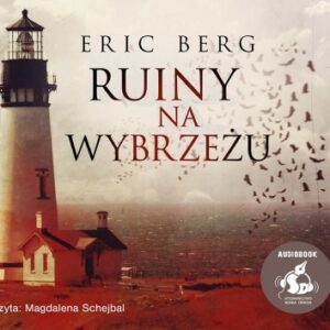 Ruiny na wybrzeżu (audiobook)