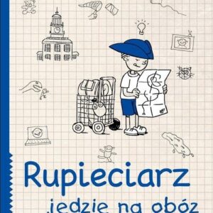 Rupieciarz jedzie na obóz