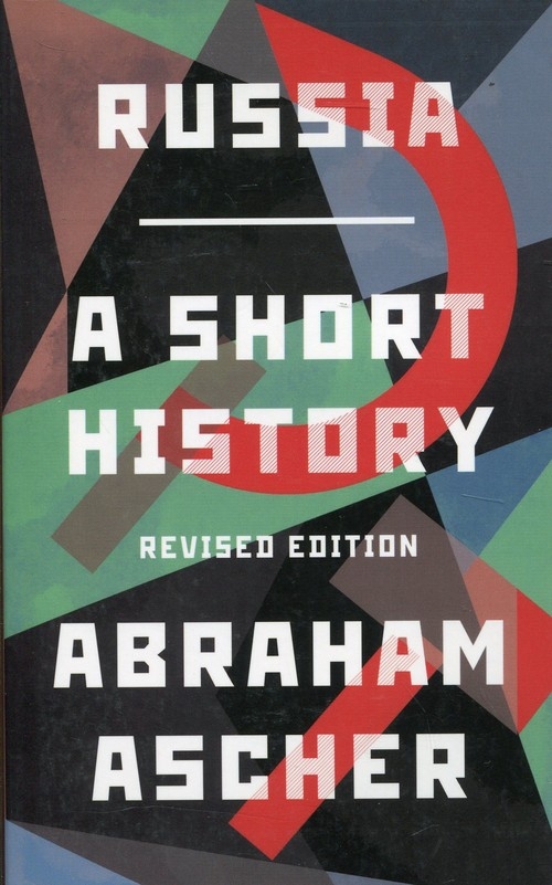 Russia A Short History