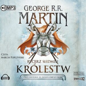 Rycerz Siedmiu Królestw (Audiobook)