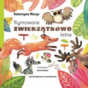 Rymowane zwierzątkowo leśne