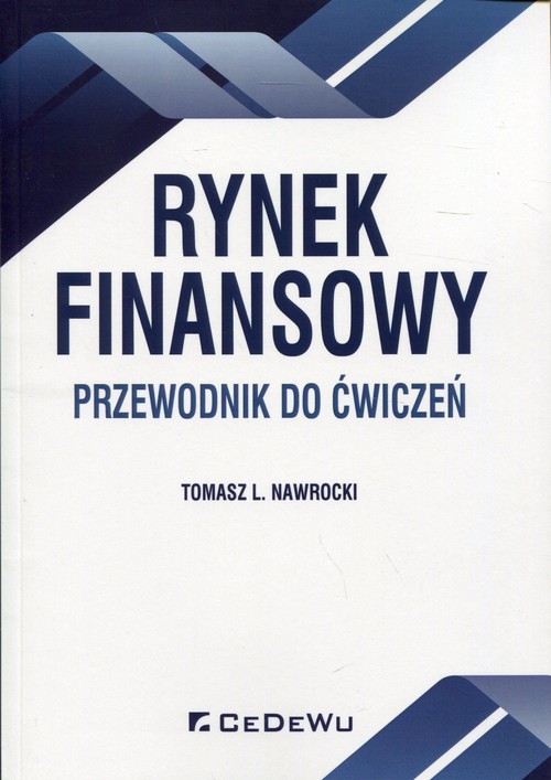 Rynek finansowy. Przewodnik do ćwiczeń
