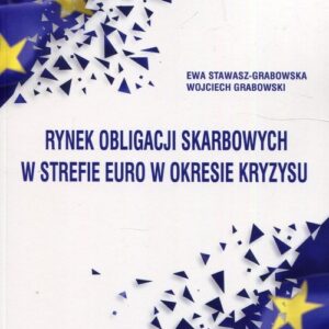 Rynek obligacji skarbowych w strefie euro w okresie kryzysu