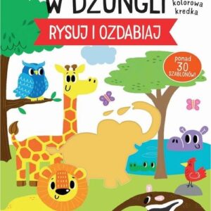 Rysuj i ozdabiaj. Szablony. W dżungli
