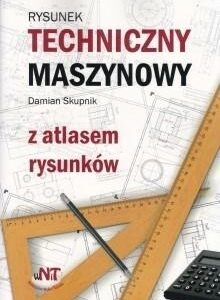 Rysunek techniczny maszynowy z atlasem rysunków