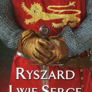 Ryszard Lwie Serce