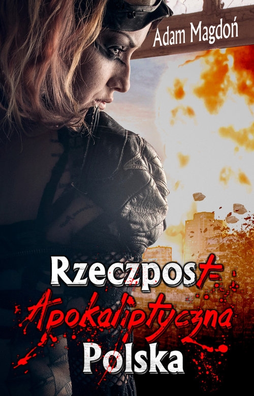 RzeczpostApokaliptyczna Polska