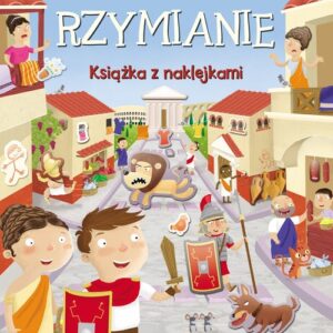 Rzymianie Historia w naklejkach