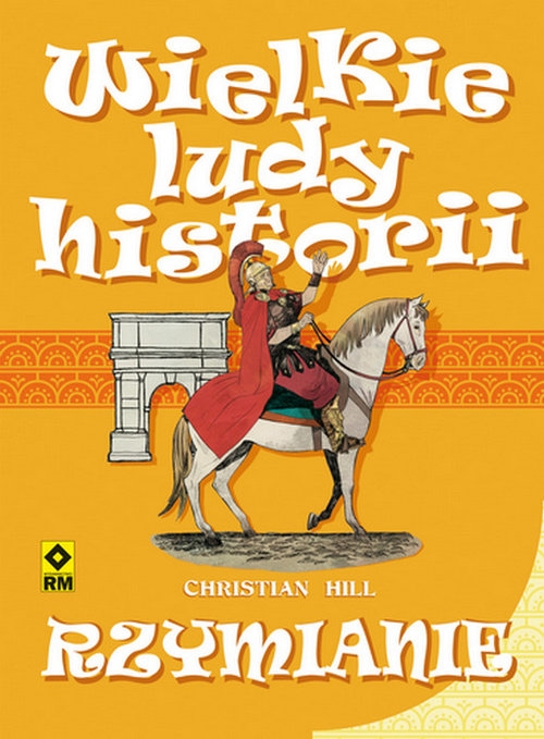 Rzymianie. Wielkie ludy historii