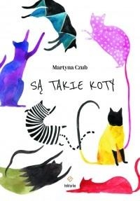 Są takie koty