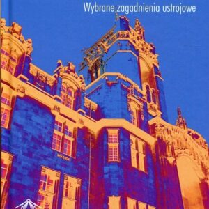 Sądownictwo w Zjednoczonym Królestwie. Wybrane zagadnienia ustrojowe
