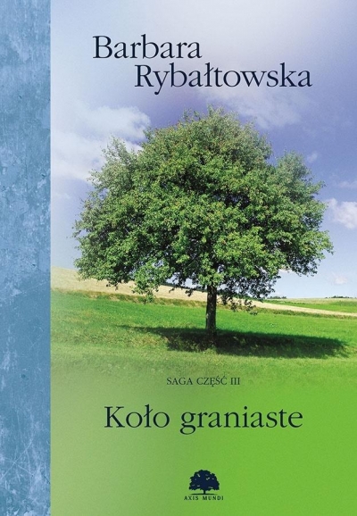 Saga, część 3. Koło graniaste, wydanie 2019