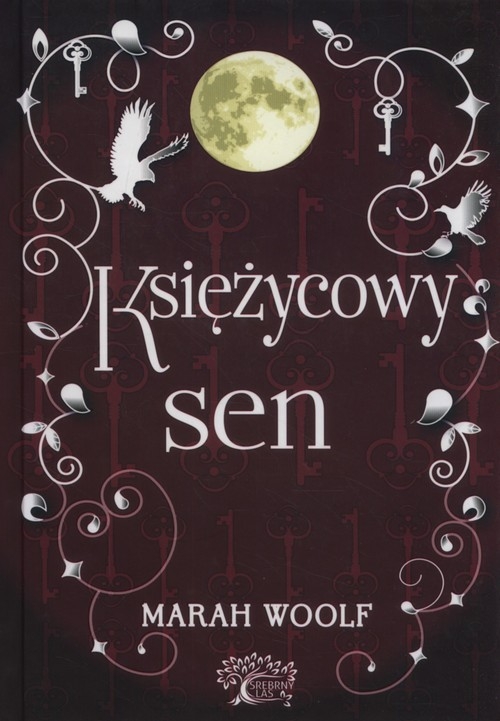 Saga księżycowa tom 3 Księżycowy sen