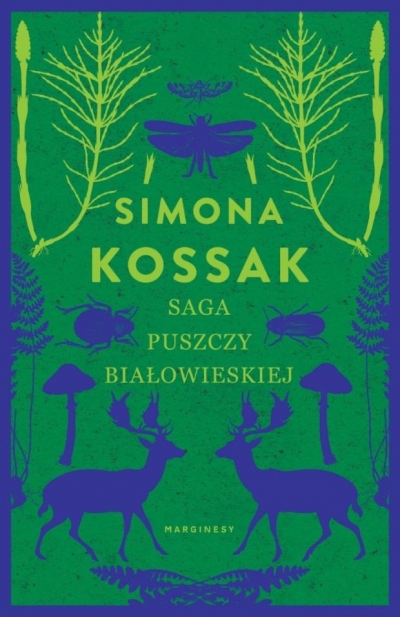 Saga Puszczy Białowieskiej. wydanie eko