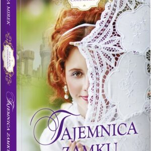 Saga rodu Cantendorfów. Tajemnica zamku