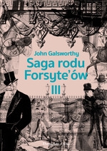 Saga rodu Forsyte`ów.( tom 3)