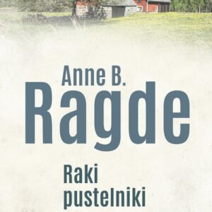 Saga rodziny Neshov Tom 2 Raki pustelniki