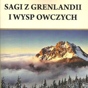 Sagi z Grenlandii i Wysp Owczych
