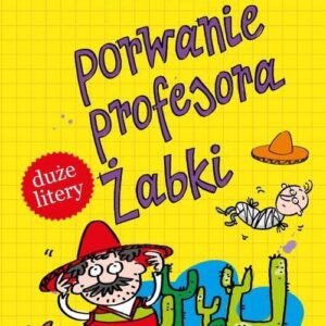 Sami czytamy Detektyw zagadka Porwanie profesora Żabki