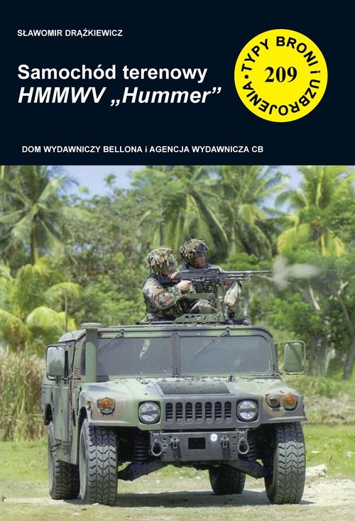 Samochód terenowy HMMWV Hummer. Typy Broni i Uzbrojenia nr 209
