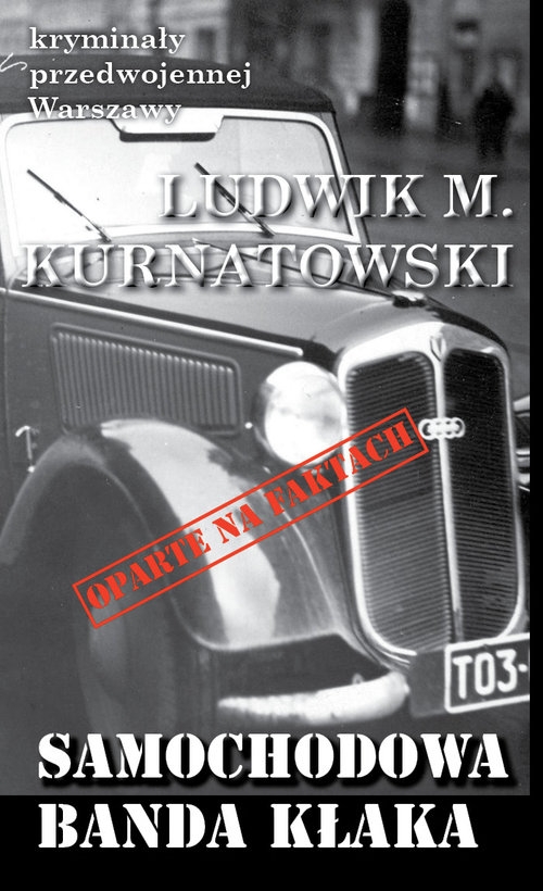 Samochodowa banda Kłaka