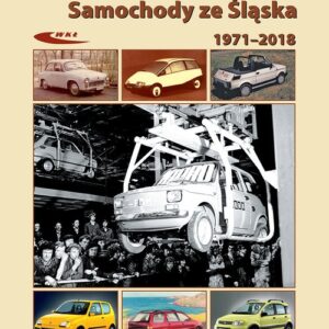 Samochody ze Śląska 1972-2017
