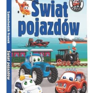 Samochodzik Franek Świat pojazdów