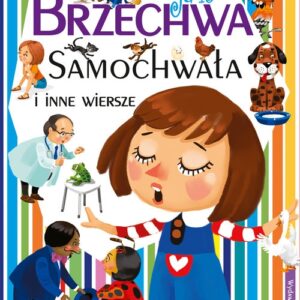 Samochwała i inne wiersze