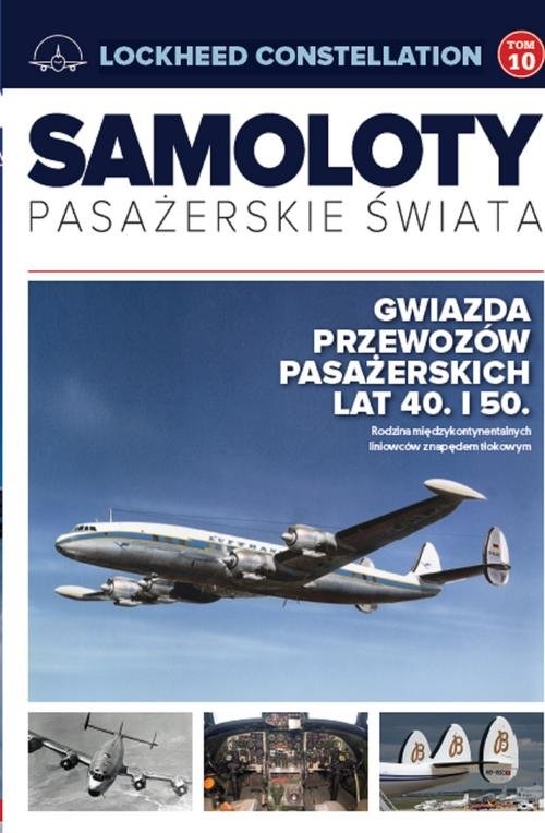 Samoloty pasażerskie świata 10 Lockheed Constellation